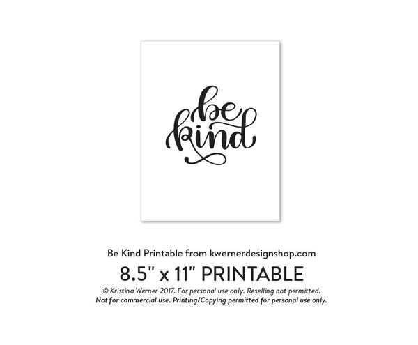 DIY Foil - Be Kind Printable PDF (8.5x11, 5x7, 4x6, and A2 cards)