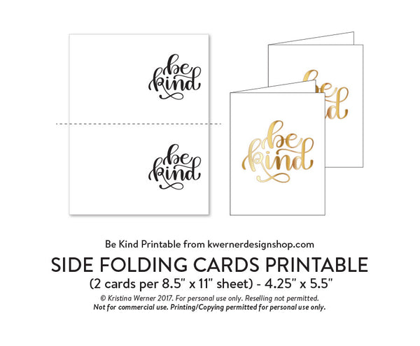 DIY Foil - Be Kind Printable PDF (8.5x11, 5x7, 4x6, and A2 cards)