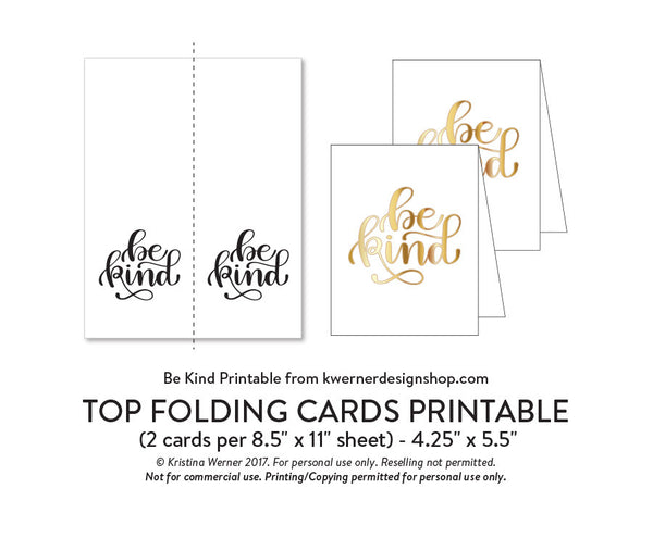DIY Foil - Be Kind Printable PDF (8.5x11, 5x7, 4x6, and A2 cards)