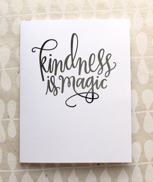 FREE! DIY Foil - Kindness is Magic A2 cards